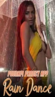 Rain Dance (2020) Poonam Pandey