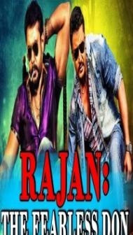 Rajan The Fearless Don (2018) South Indian Hindi Dubbed Movie