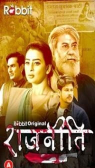 Rajneeti (2023) RabbitMovies Original
