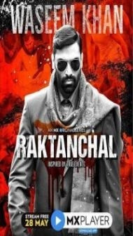 Raktanchal (2020) Web Series
