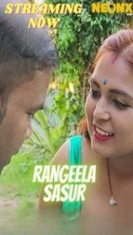 Rangeela Sasur (2023) NeonX Original