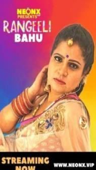 Rangeeli Bahu (2022) NeonX Original