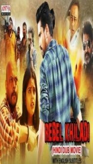 Rebel Khiladi (2019) South Indian Hindi Dubbed Movie
