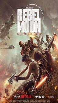 Rebel Moon Part 2 The ScarGiver (2024) Hindi Dubbed