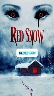 Red Snow (2021) Hindi Dubbed