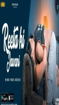Reeta Ki Jawani (2021) Woow Original