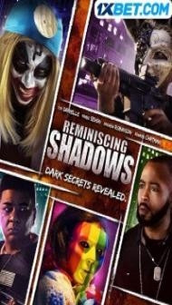 Reminiscing Shadows (2023) Hindi Dubbed