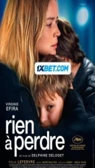 Rien a Perdre (2023) Hindi Dubbed