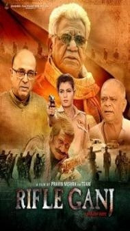 Rifle Ganj (2021) Hindi Movie