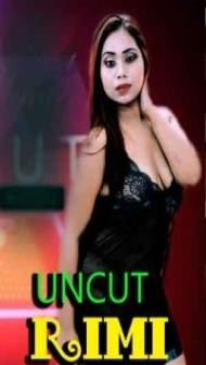 Rimi Uncut (2021) NightShow Original