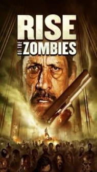 Rise of The Zombies (2012) Hindi Dubbed
