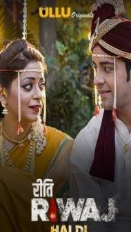 Riti Riwaj Haldi (2020) Ullu Original
