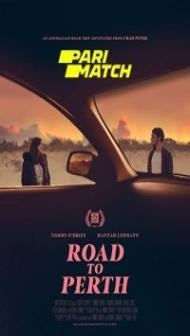 Road to Perth (2021) Hindi Dubbed