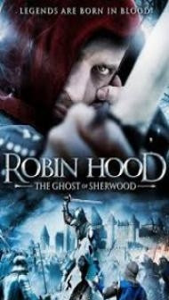 Robin Hood Ghosts Of Sherwood (2012) Hindi Dubbed