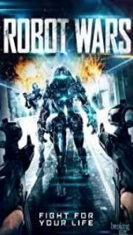 Robot Wars (2016) Hindi Dubbed
