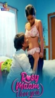Rosy Maam I Love You 2 (2024) Atrangii Original