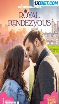 Royal Rendezvous (2023) Hindi Dubbed