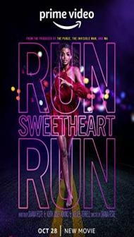 Run Sweetheart Run (2022) Hindi Dubbed
