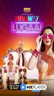 Runaway Lugai (2021) Web Series