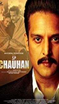 SP Chauhan (2019) Hindi Movie