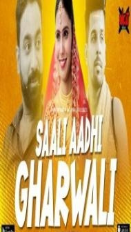 Saali Aadhi Gharwali (2023) UncutAdda Original
