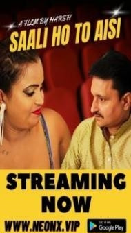 Saali Ho To Aisi (2023) NeonX Original