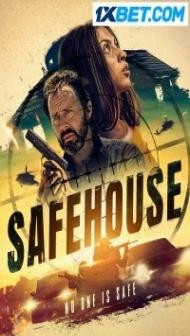 Safehouse (2023) Hindi Dubbed