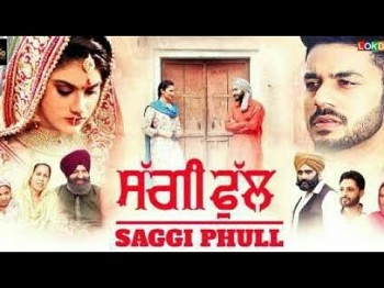 Saggi Phull 2018 HdRip Punjabi movie download