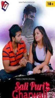 Sali Puri Gharwali (2022) FaaduCinema Original