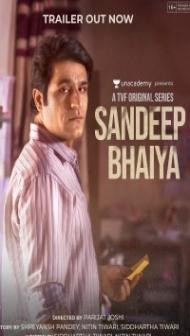 Sandeep Bhaiya (2023) Web Series