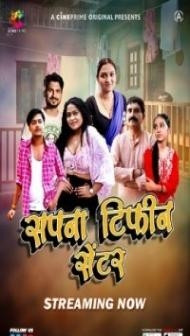 Sapna Tiffin Center (2023) CinePrime Original