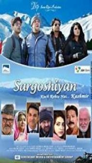 Sargoshiyan (2017) Hindi Movie