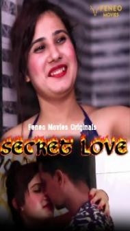 Secret Love (2020) Feneo Movies