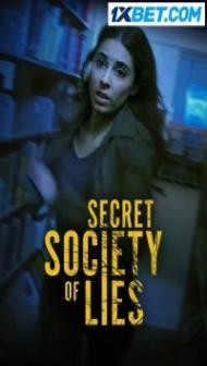 Secret Society Of Lies (2023) Hindi Dubbed