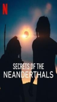 Secrets of the Neanderthals (2024) Hindi Dubbed