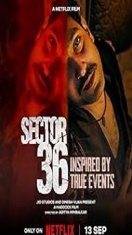 Sector 36 (2024) Hindi Movie