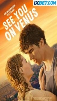 See You On Venus (2023) Hindi Dubbed