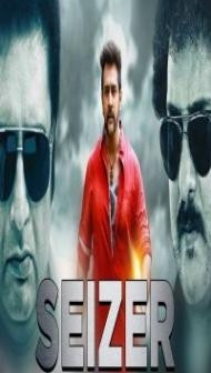 Seizer (2018) South Indian Hindi Dubbed Movie