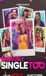 Seriously Single Too (2026) Hindi Dubbed Movie