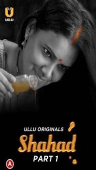 Shahad (2022) Ullu Original