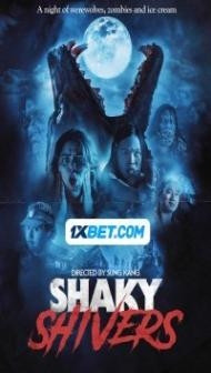 Shaky Shivers (2023) Hindi Dubbed