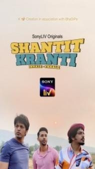 Shantit Kranti (2021) Web Series
