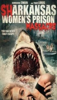 Sharkansas Womens Prison Massacre (2015) Hindi Dubbed