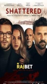 Shattered (2022) Hindi Dubbed