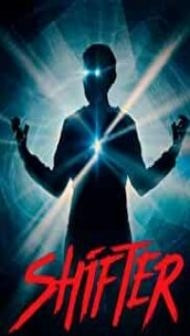 Shifter (2020) English Movie