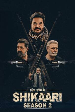 Shikaari 2023 Season 2 Punjabi Hdrip Punjabi movie download