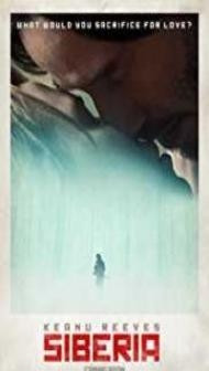 Siberia (2018) English Movie