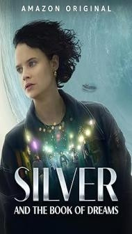 Silver and the Book of Dreams (2023) Hindi Dubbed