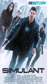 Simulant (2022) Hindi Dubbed