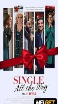 Single All the Way (2021) Hindi Dubbed